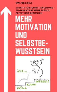 Mehr Motivation und Selbstbewußtsein
